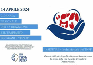 GIORNATA NAZIONALE PER LA DONAZIONE E IL TRAPIANTO DI ORGANI E TESSUTI